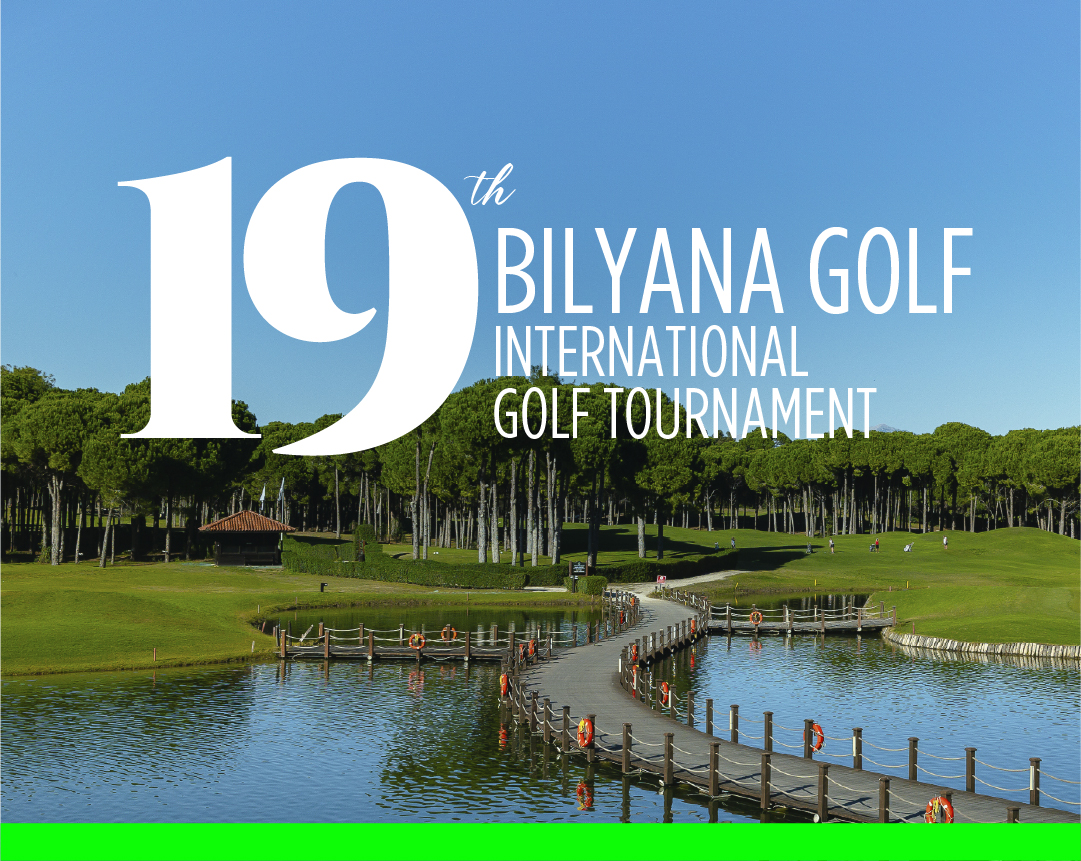 19. BILYANA GOLF INTERNATIONAL OPEN TURNIER